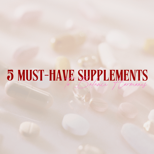 5 must-have hormone balance supplements for women in 2025 – vitamins and minerals every woman needs for healthy hormones, glowing skin & energy
