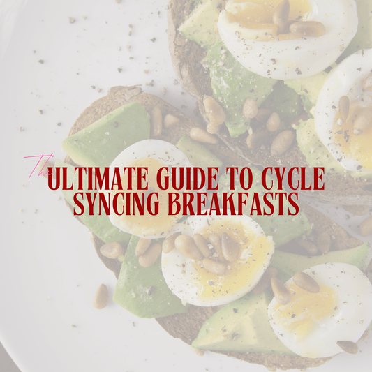 Cycle syncing breakfast ideas – hormone balancing meals for each phase